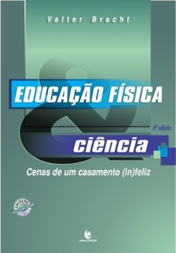 Educação física & ciência: cenas de um casamento (in)feliz