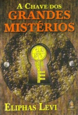 A Chave dos Grandes Mistérios