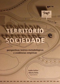 Território e sociedade: perspectivas teórico-metodológicas e evidências empíricas