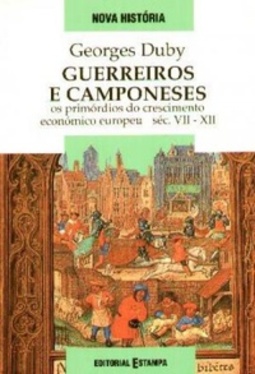 Guerreiros e camponeses (Nova História)