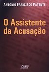 O Assitente da Acusação