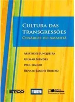 Cultura das Transgressões no Brasil