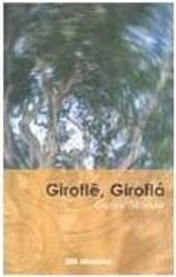 Giroflê, Giroflá