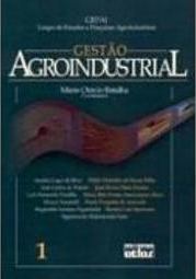 Gestão Agroindustrial - Vol. 1