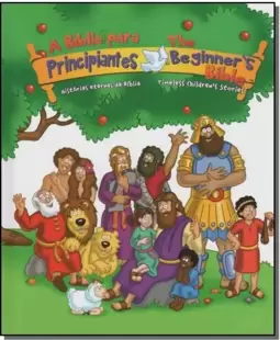 Biblia Para Principiantes Bilingue, A