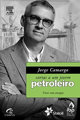 CARTAS A UM JOVEM PETROLEIRO