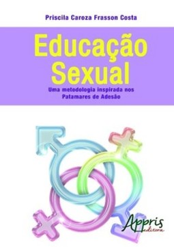 Educação sexual: uma metodologia inspirada nos patamares de adesão