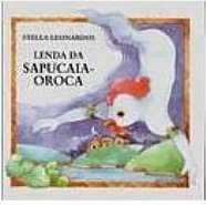 Lenda da Sapucaia-Oroca