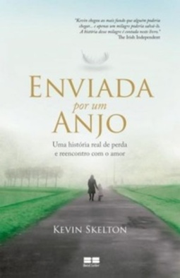 Enviada por um anjo