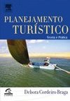 Planejamento Turístico: Teoria e Prática