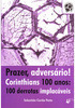 livros - Prazer, Adversário ! Corinthians 100 anos : 100 derrotas Implacáveis