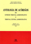 Antologia de acórdãos do supremo tribunal administrativo e tribunal central administrativo: ano IX - Janeiro-março 2006