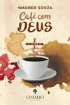 Café com Deus: um novo amanhecer