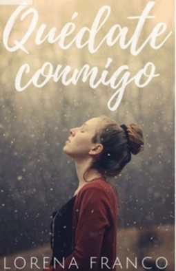 Quédate conmigo