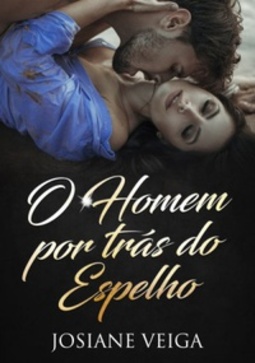 O Homem por Trás do Espelho
