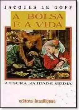 Bolsa E A Vida, A