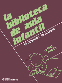 La biblioteca de aula infantil: el cuento y la poesía