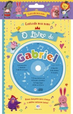Cantando meu nome: O livro do Gabriel