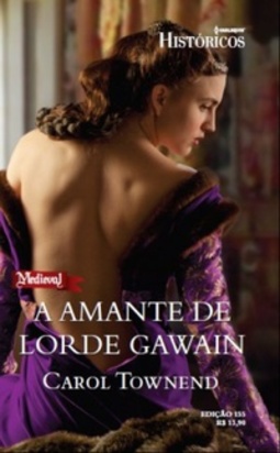 A Amante de Lorde Gawain (Históricos #155)