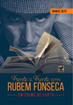 FRENTE A FRENTE COM RUBEM FONSECA