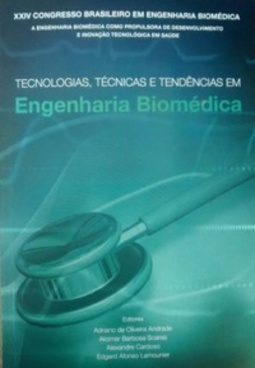 Tecnologias, técnicas e tendências em Engenharia Biomédica