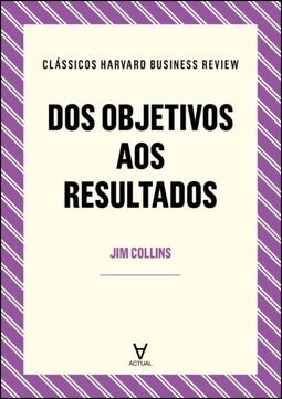 Dos objetivos aos resultados