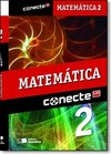 Conecte Matematica, V.2 - Ensino Medio - 2? Ano