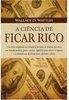 A CIENCIA DE FICAR RICO