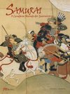 Samurai: o Lendário Mundo dos Guerreiros