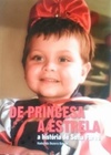 DE PRINCESA A ESTRELA