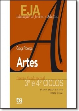 Eja - Artes - 3? E 4? Ciclos