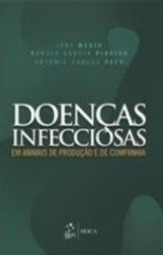 Doenças infecciosas em animais de produção e de companhia