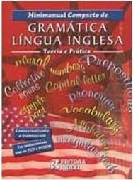 Minimanual Compacto de Gramática Língua Inglesa - Teoria e Prática
