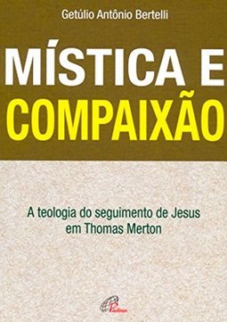 Mística e Compaixão
