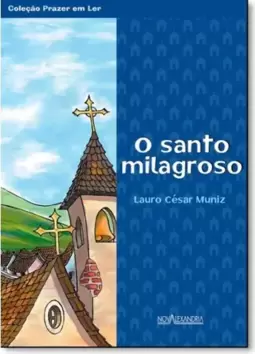 Santo Milagroso, O