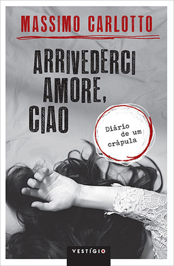 Arrivederci amore, ciao