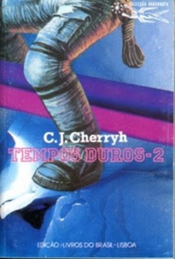 Tempos Duros - 2