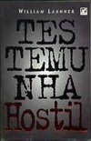 Testemunha Hostil