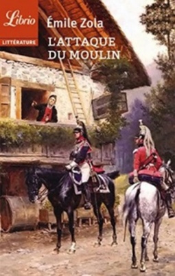 L'attaque du moulin (Librio Littérature)