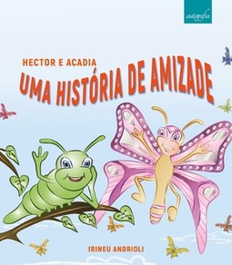 Hector e Acadia, uma história de amizade