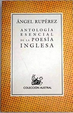 ANTOLOGIA ESENCIAL DE LA POESIA INGLESA