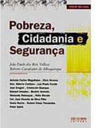 Pobreza, Cidadania e Segurança