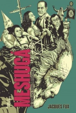 Meshugá. Um Romance Sobre a Loucura