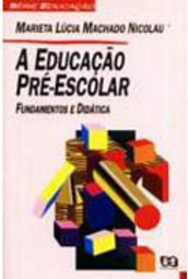 A Educação Pré-Escolar
