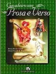 Cavaleiro em Prosa e Verso