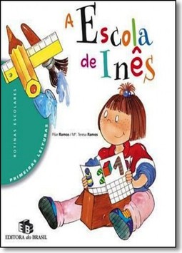Escola De Ines, A  (Imp.)