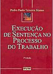 Execução de Sentença no Processo do Trabalho