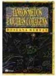 Tantos Medos e Outras Coragens