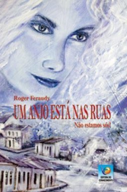 Um anjo está nas ruas