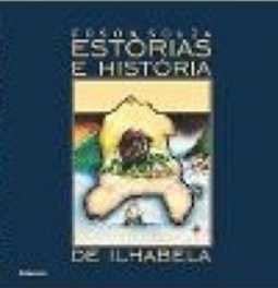 Estórias e histórias de Ilhabela